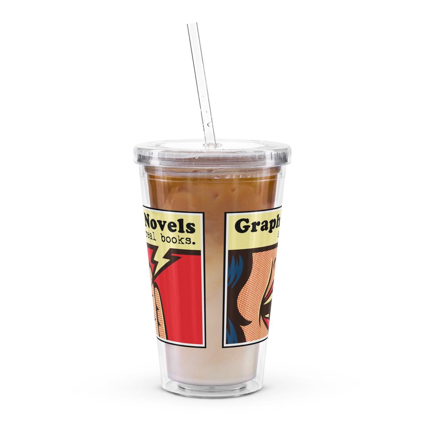 Graphic Novels are Real Books Clear Plastic Tumbler