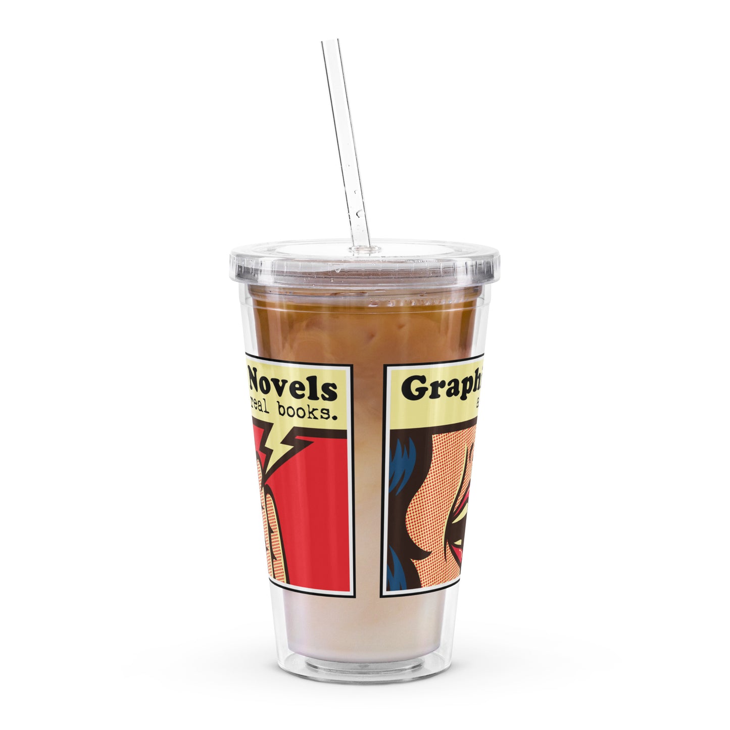 Graphic Novels are Real Books Clear Plastic Tumbler