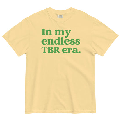 In My Endless TBR Era Short Sleeve Heavyweight T-shirt