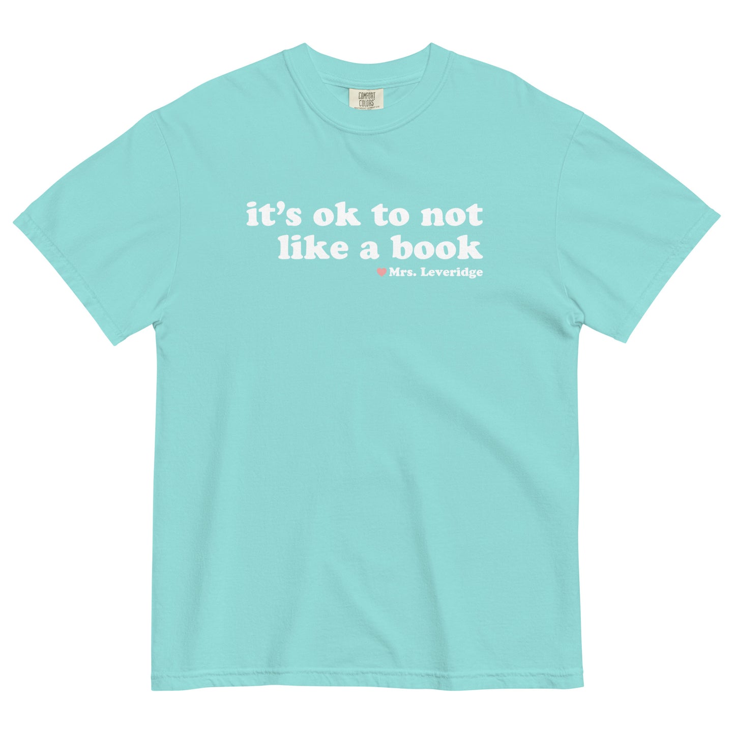 It's Ok NOT to Like a Book Unisex Garment-Dyed Heavyweight T-shirt