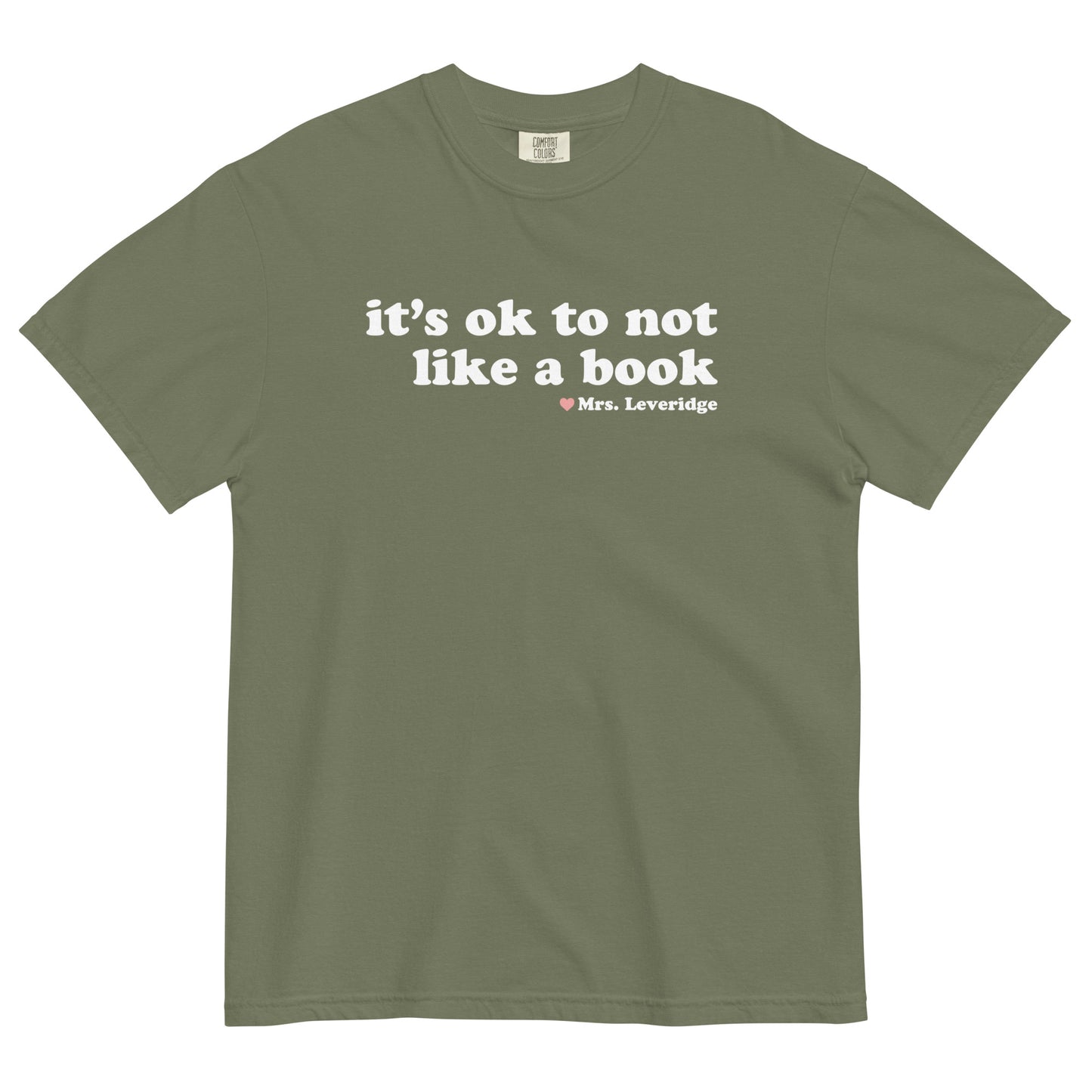 It's Ok NOT to Like a Book Unisex Garment-Dyed Heavyweight T-shirt