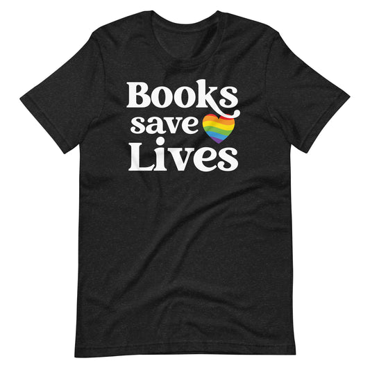 Books Save Lives Unisex t-shirt