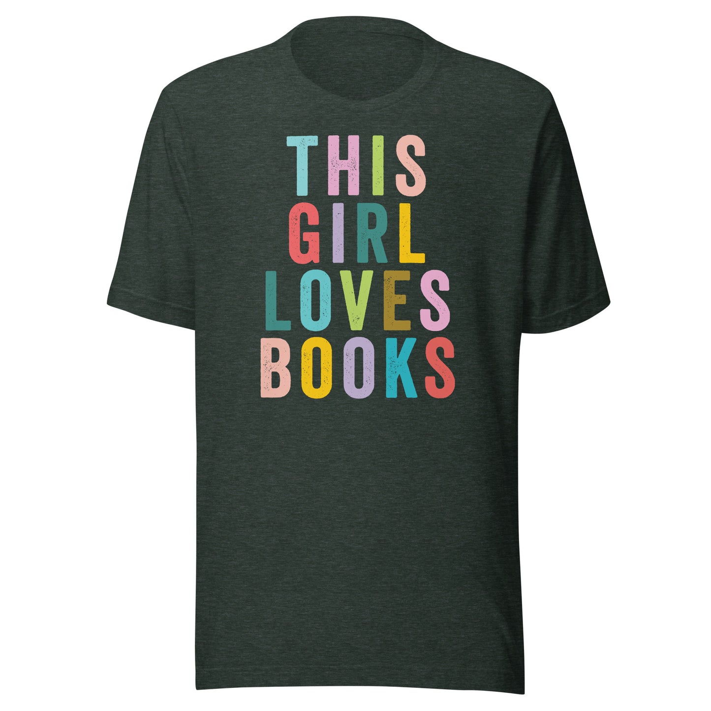 This Girl Loves Books Librarian T-shirt - heather forest