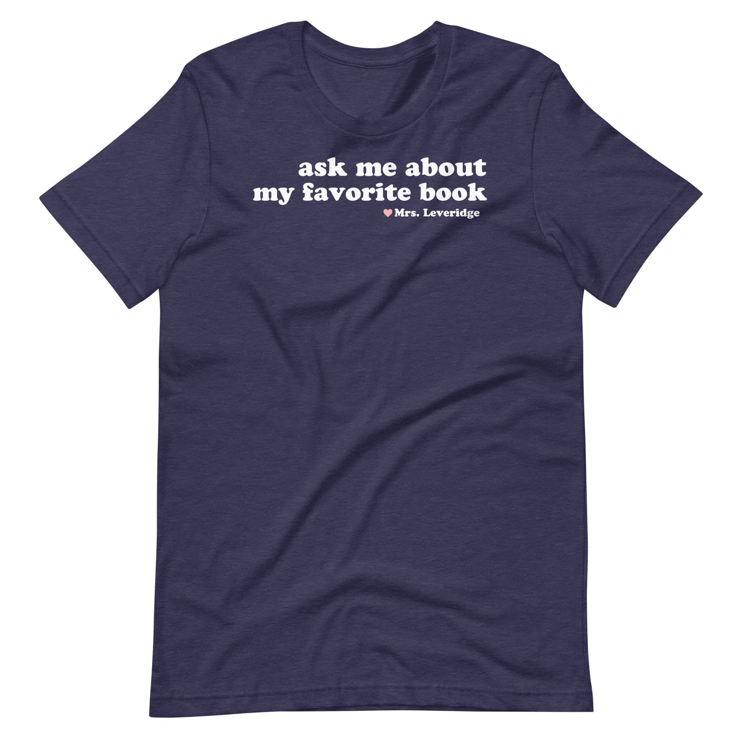 Ask Me About My Favorite Book Librarian Unisex t-shirt