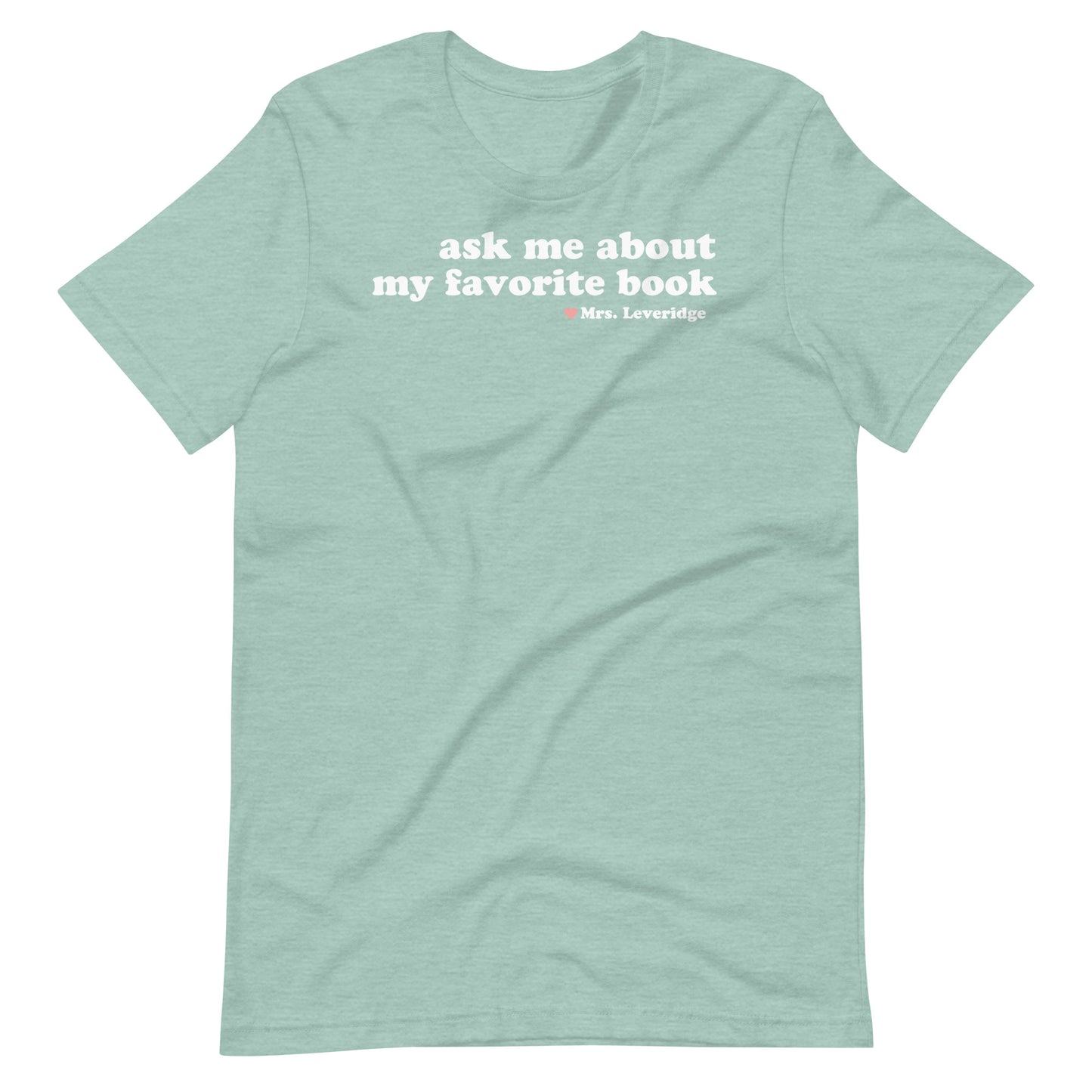 Ask Me About My Favorite Book Librarian Unisex t-shirt