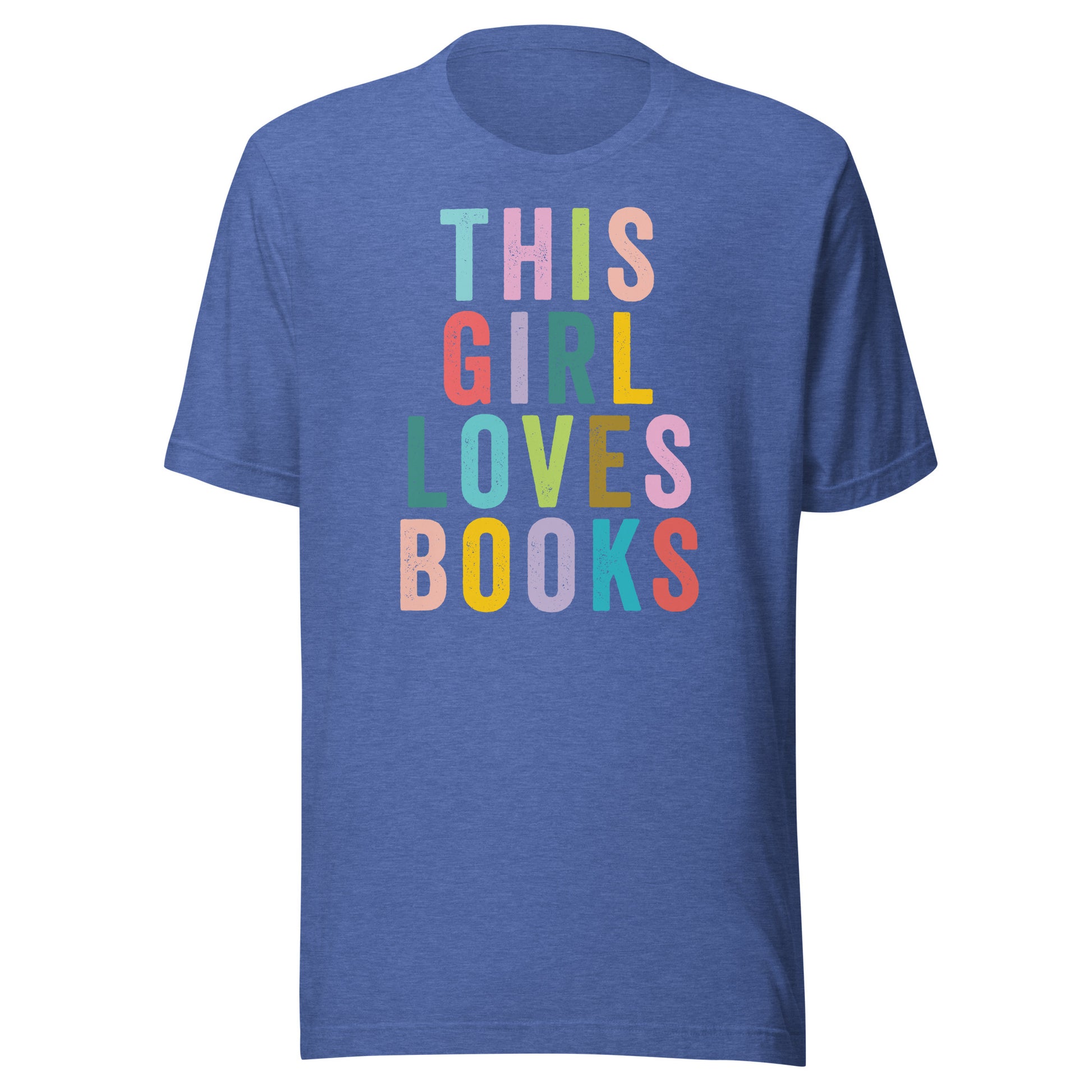 This Girl Loves Books Librarian T-shirt - Heather True Royal
