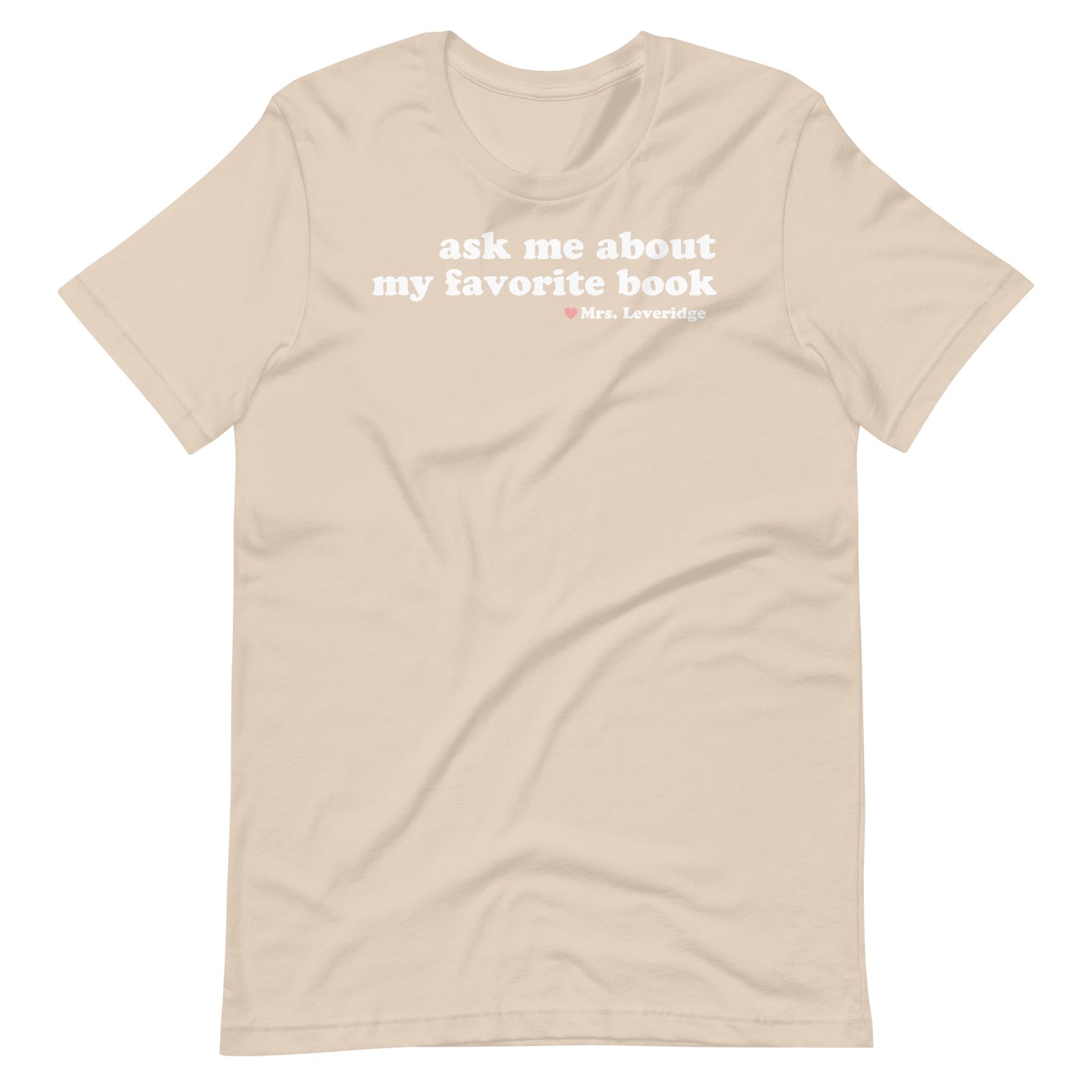 Ask Me About My Favorite Book Librarian Unisex t-shirt